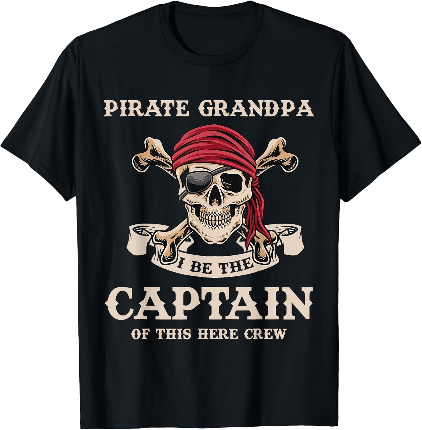 Pirate Grandpa I Be The Captain Grandpa Pirate Birthday