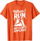 Embarrassing Shirt Running Inappropriate Run Humor Runner