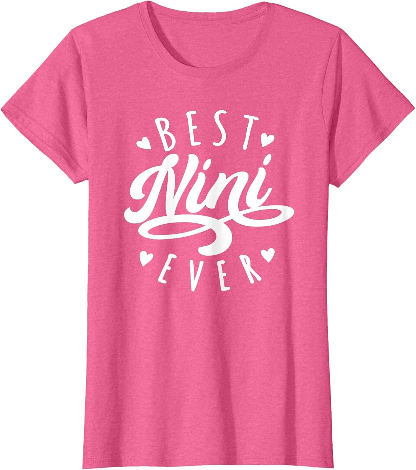 Best Nini Ever - Modern Calligraphy Font Mother's Day Nini