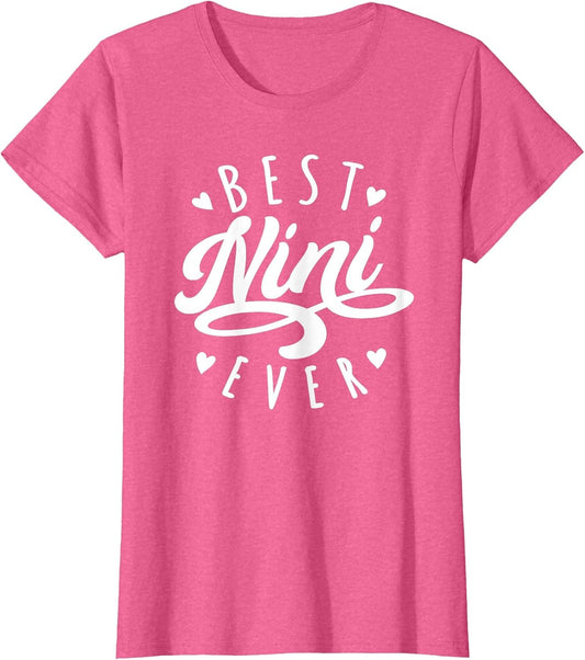 Best Nini Ever - Modern Calligraphy Font Mother's Day Nini