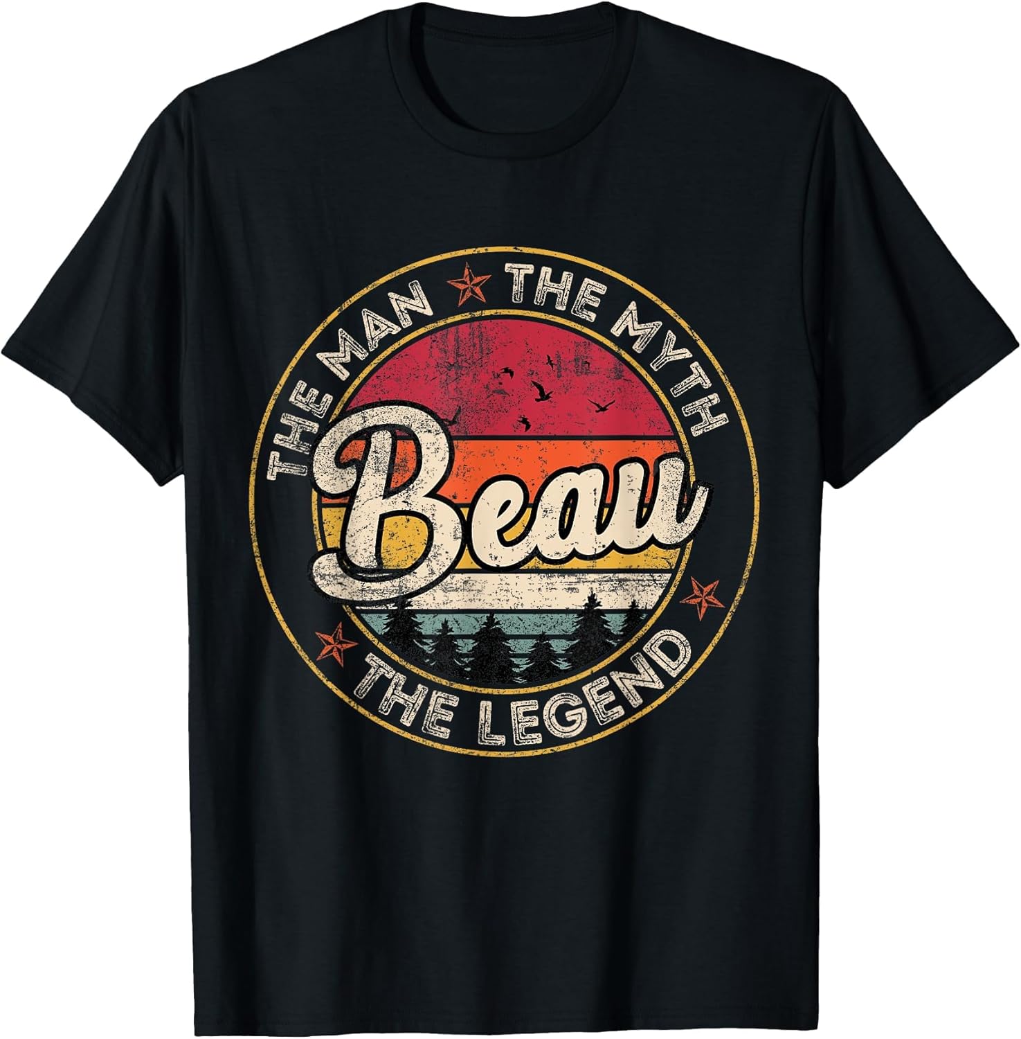 Beau The Man The Myth The Legend Personalized Name