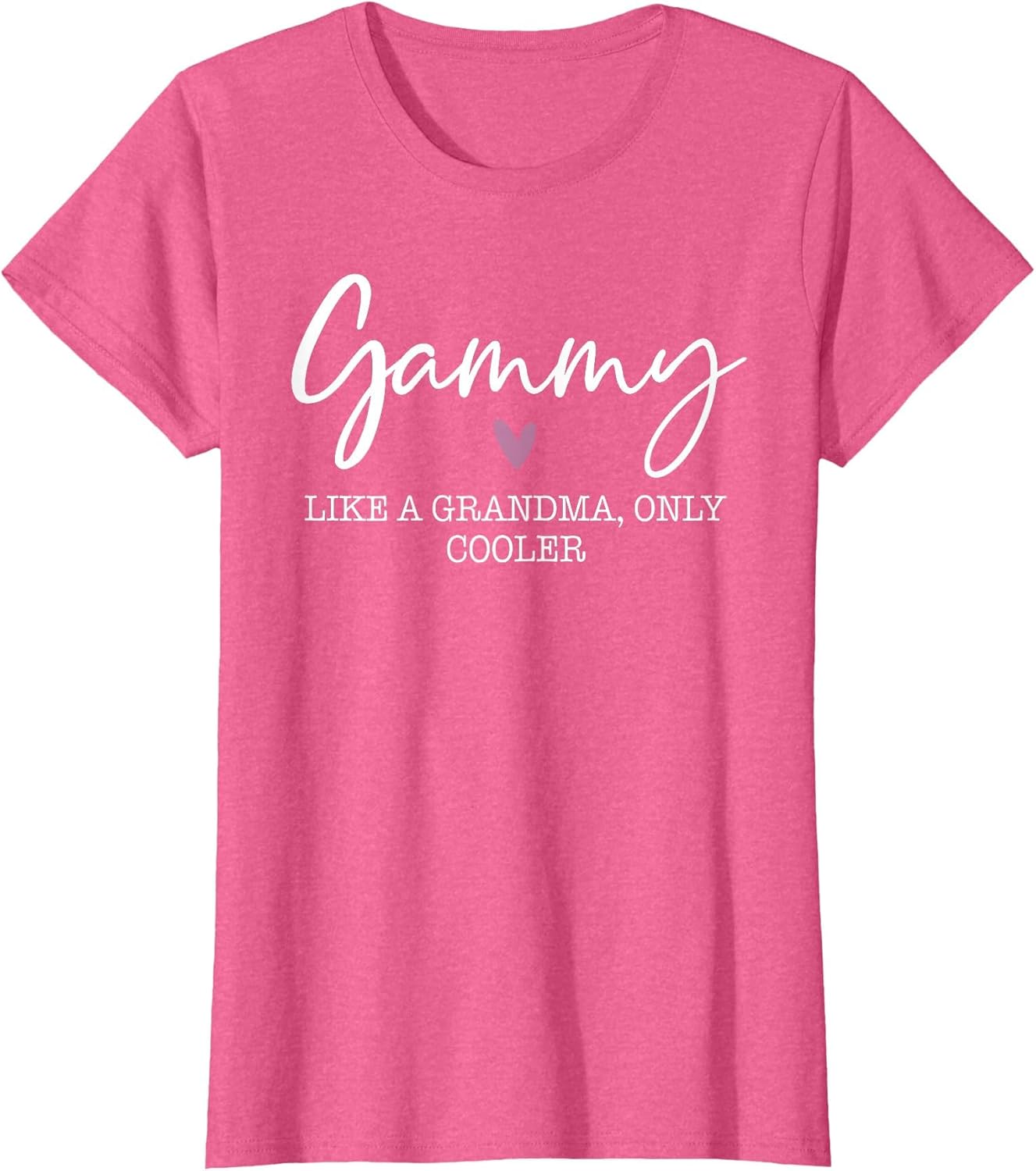 Gammy Like A Grandma Only Cooler Heart Mother's Day Gammy