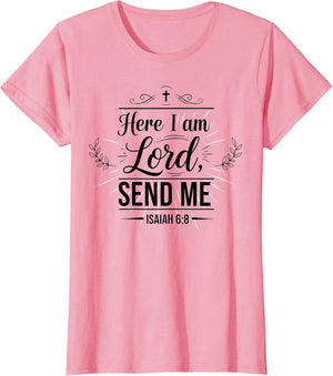 Here I Am Lord Send Me Isaiah 6:8 Bible Verse Christian