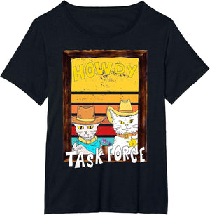 Howdy Merch. Howdy Task Force Funny Design. Funny cat