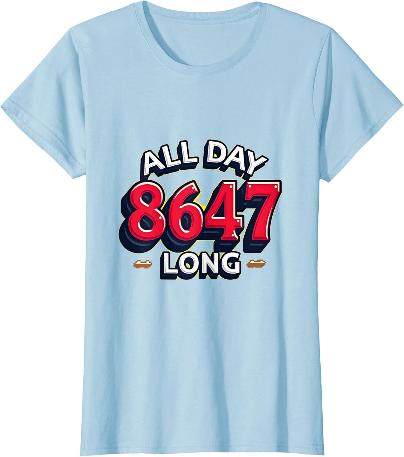 8647 All Day Long Number Typography Design