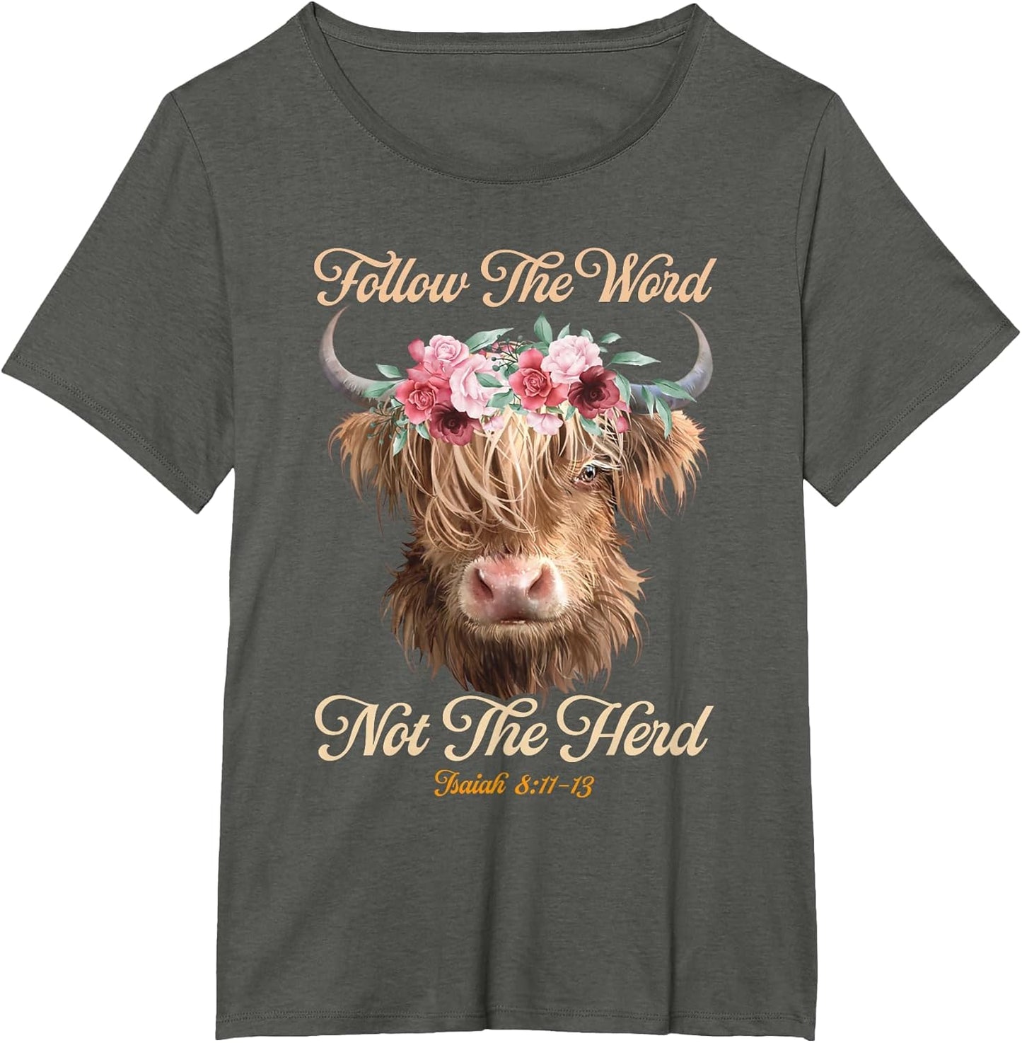 Follow The Word Not The Herd Christian Western Highland Cow