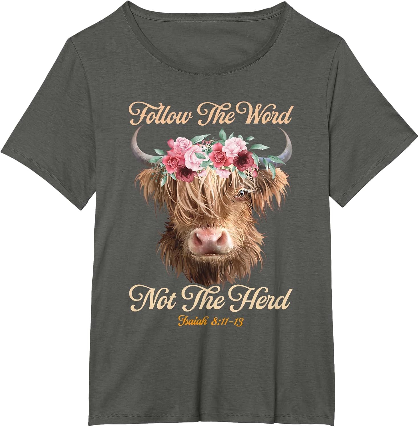 Follow The Word Not The Herd Christian Western Highland Cow