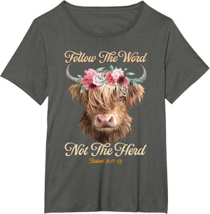 Follow The Word Not The Herd Christian Western Highland Cow