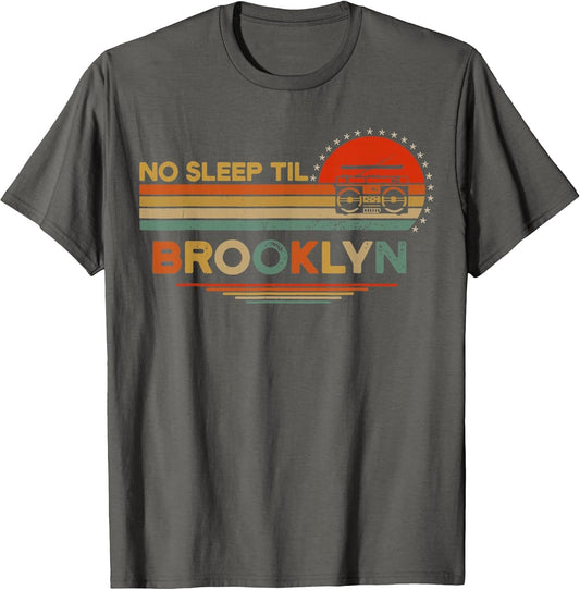 Vintage No Sleep Til Brooklyn Retro, Brooklyn