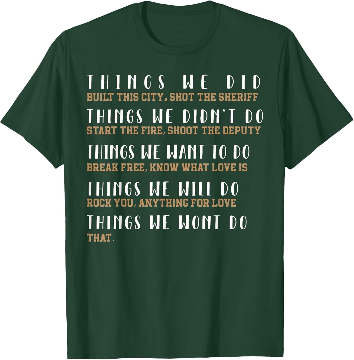 Things We Did Built This City Shot The Sheriff Start