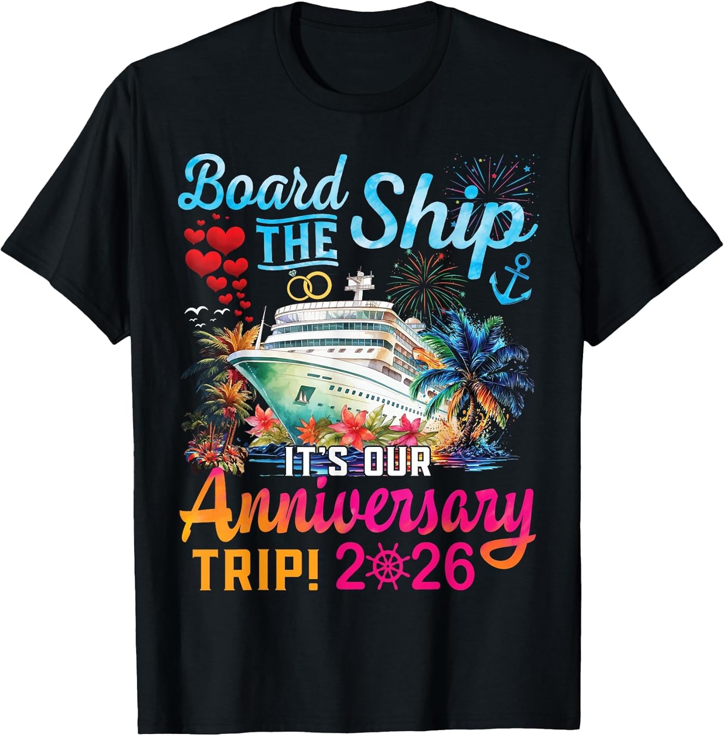 Board The Ship It's Our Anniversary Trip 2026 Couples Cruise