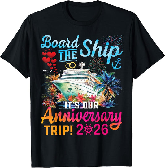 Board The Ship It's Our Anniversary Trip 2026 Couples Cruise