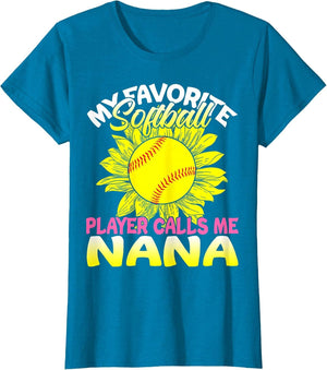 My Favorite Softball Player Calls Me Nana Sunflower Lover