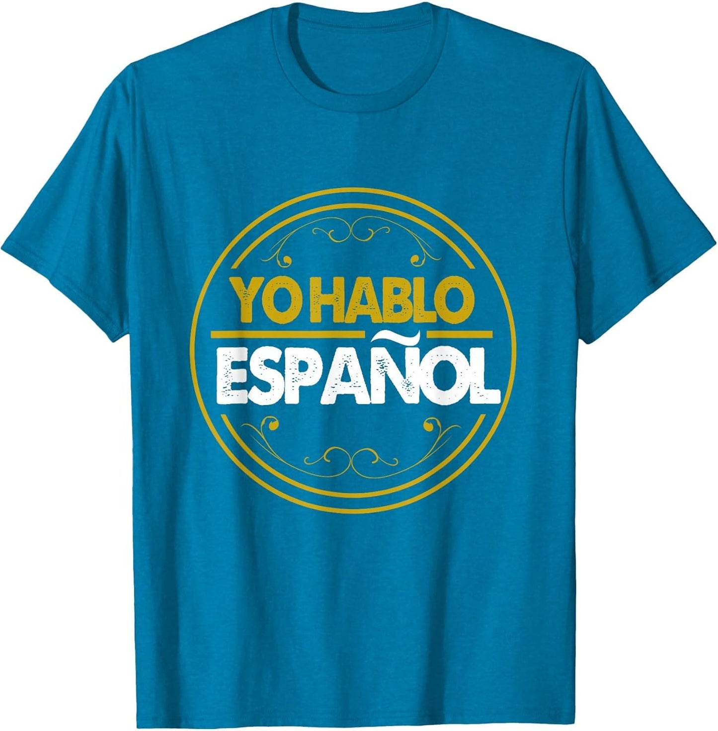 Yo Hablo Espanol Speak Languages