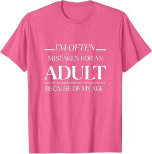 I am Often Mistaken for an Adult Because of My Age Funny Men