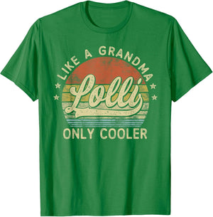 Lolli Like A Grandma Only Cooler Mother's Day Lollipop