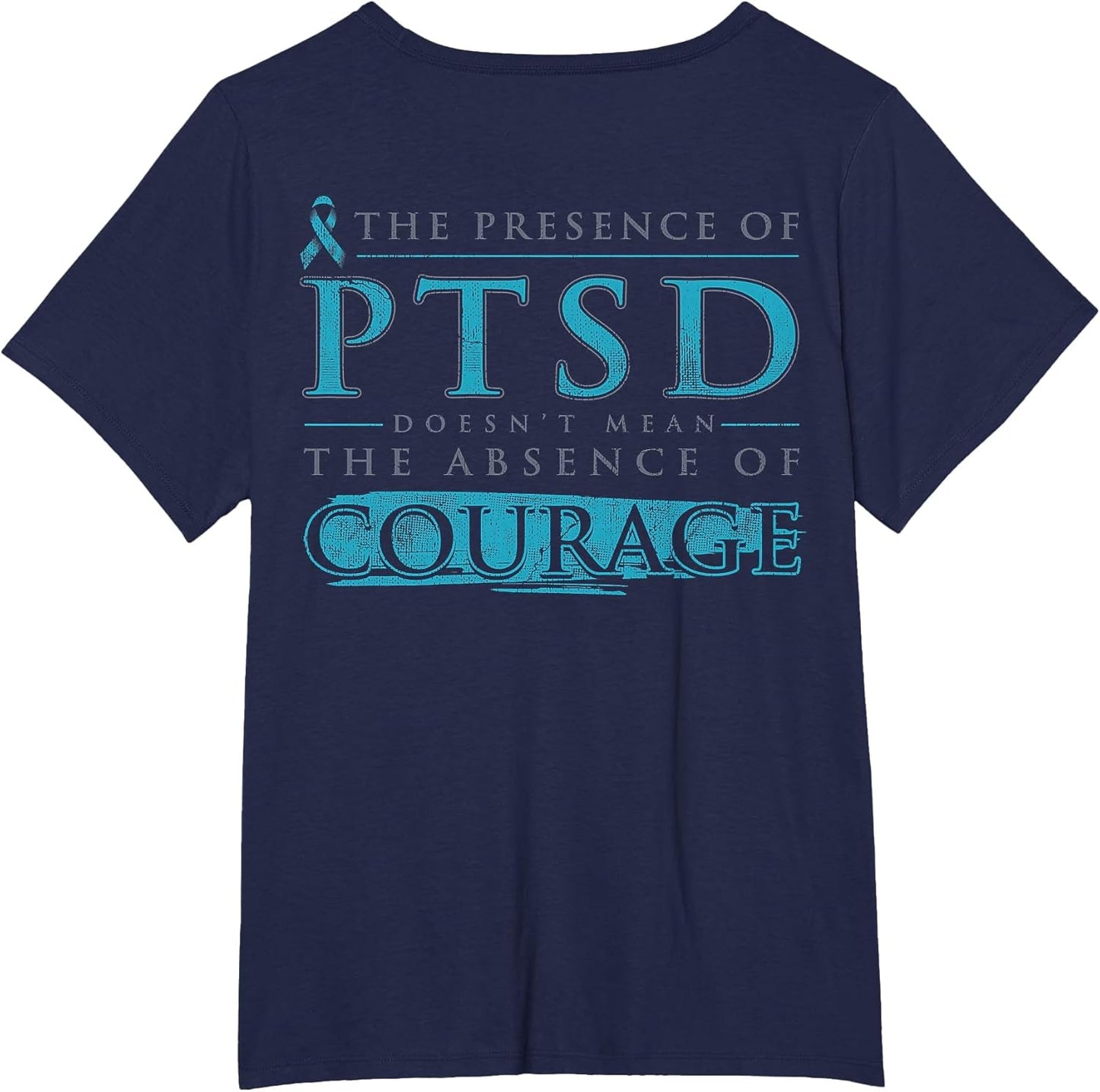 The Presence of PTSD Doesn't Mean The Absence (on Back)