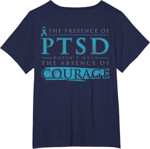The Presence of PTSD Doesn't Mean The Absence (on Back)