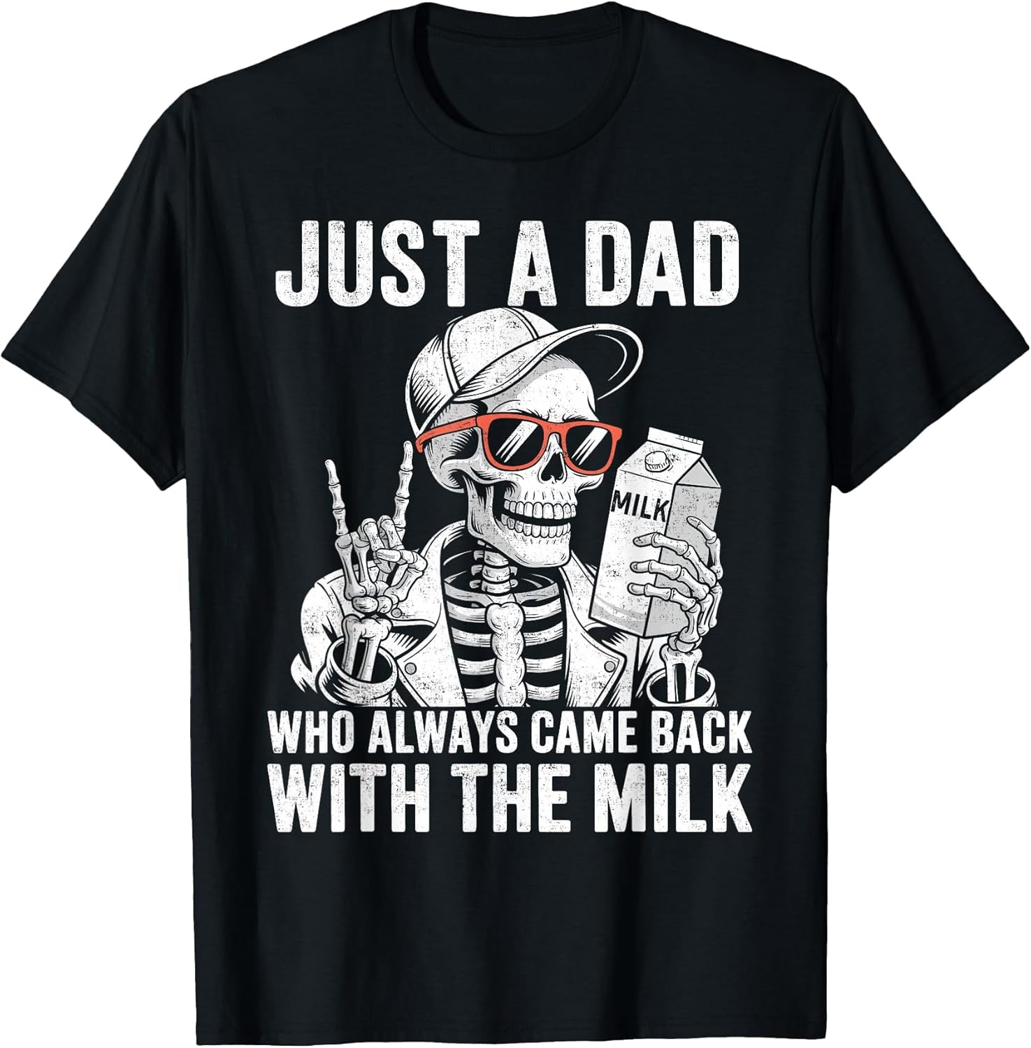 Just A Dad Who Always Came Back with The Milk Father’s Day
