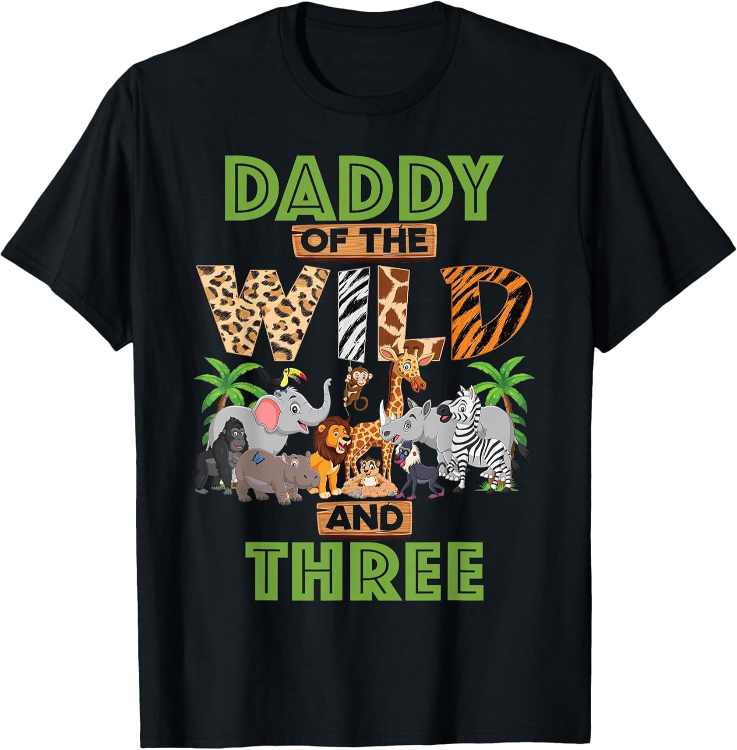 3rd Birthday Zoo Safari Jungle Daddy of The Wild and Three