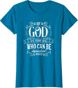 Christian If God is for Us Who Can Be Against Us Bible Verse