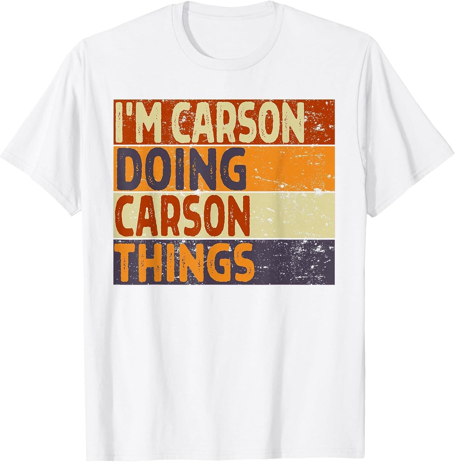 Retro I'm Carson Doing Carson Things Funny Birthday Joke