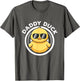 Daddy Duck Dad I Love Ducks Family Lover Funny Rubber Duck