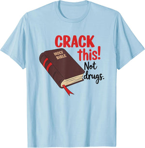 Crack This Not Drugs Bible