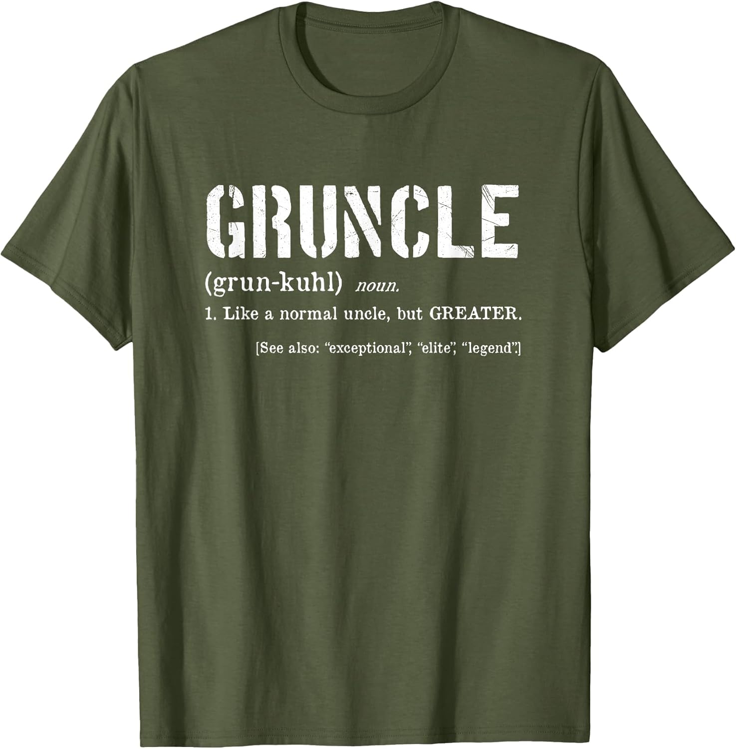 Gruncle Definition - Best Uncle Ever - for Great Uncle