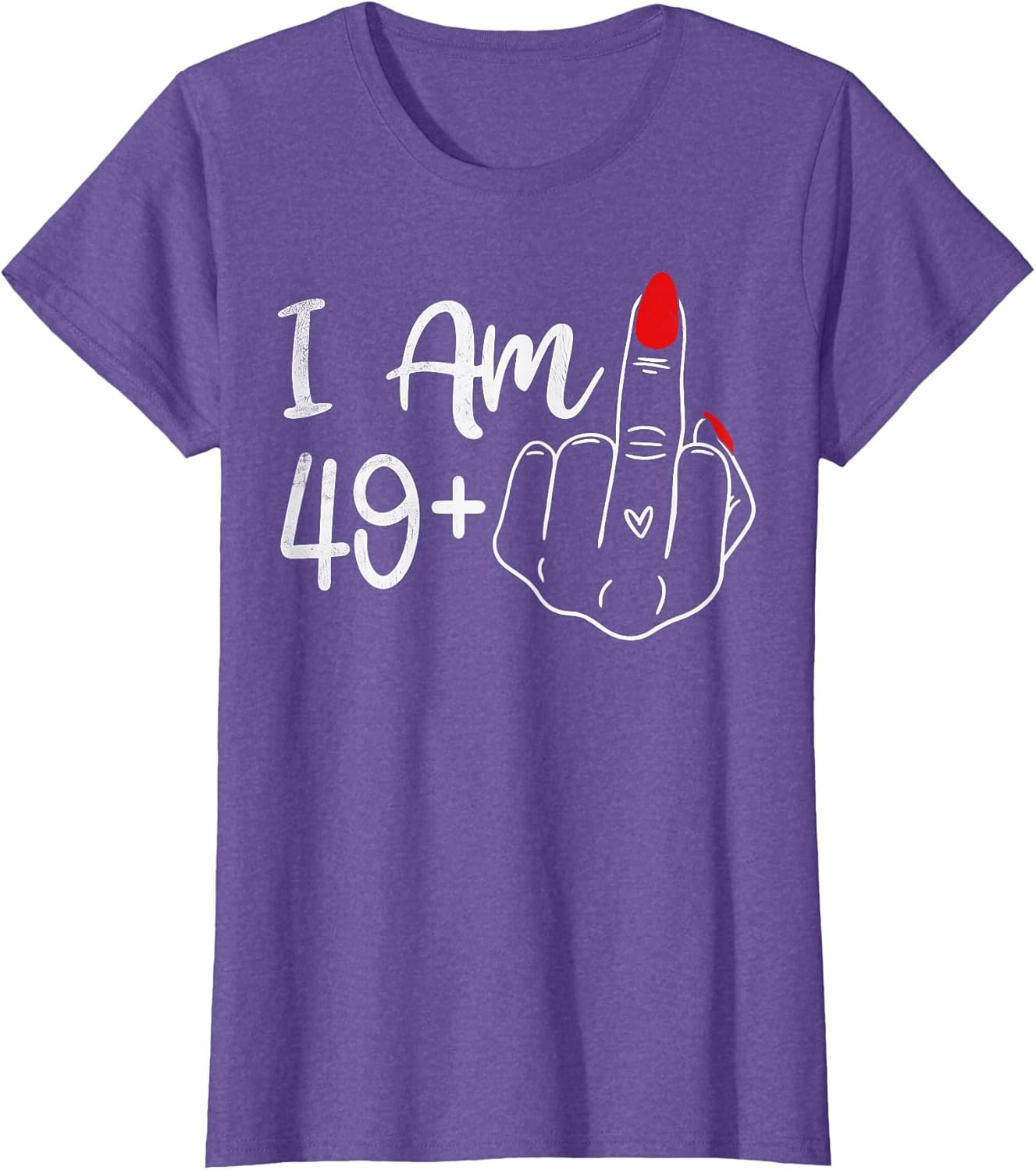 I Am 49 Plus 1 Middle Finger Funny 50th Birthday Women