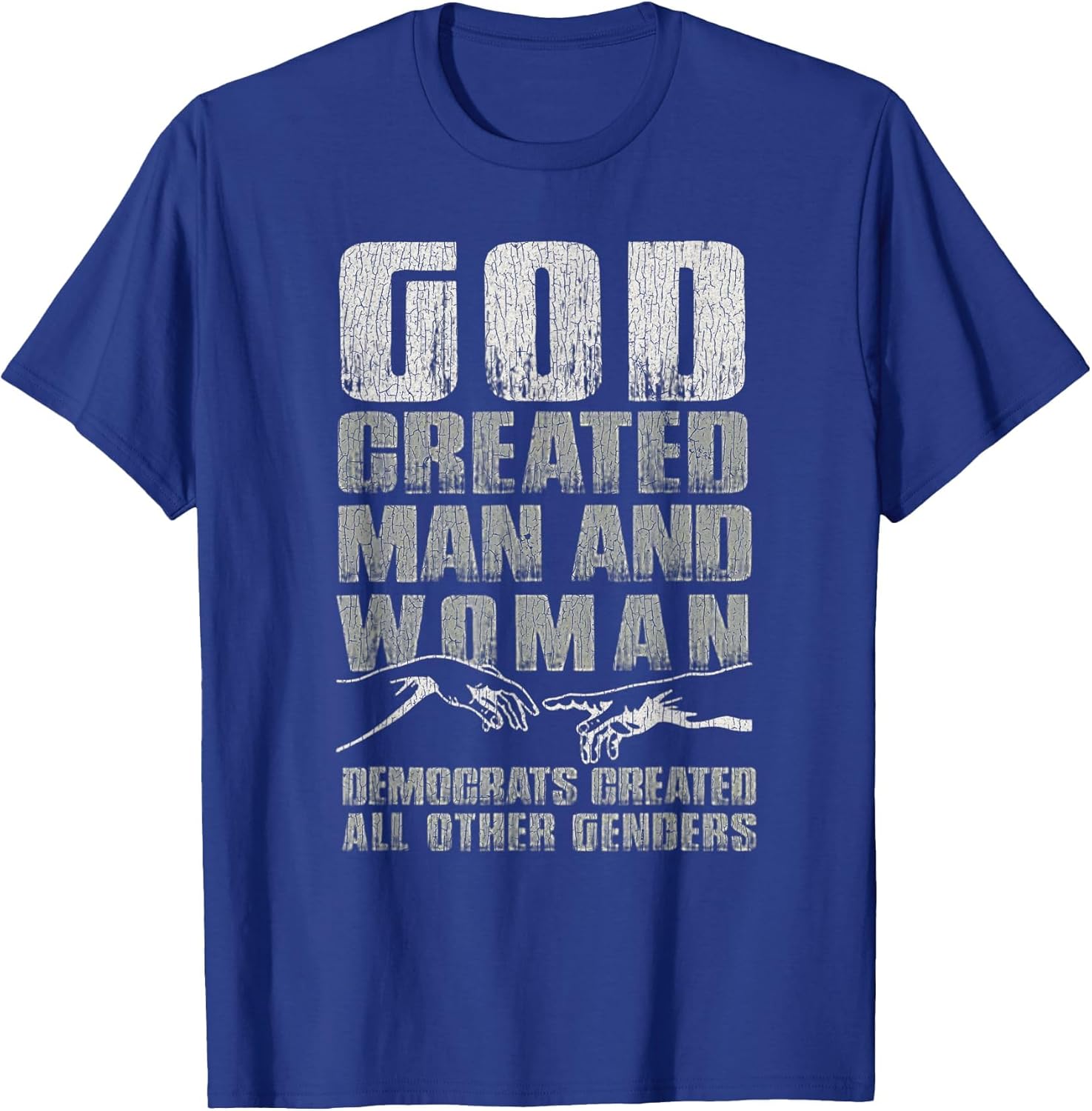 Vintage God Created Man & Woman Democrats Created All Other