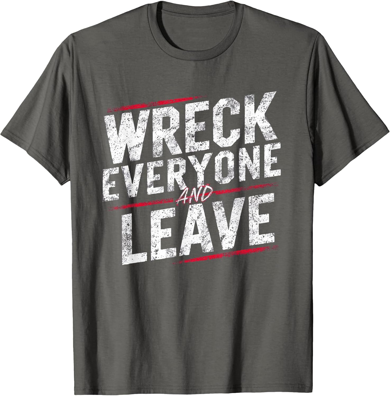 Vintage Distressed Wreck Everyone and Leave Wrestling Match