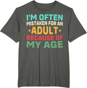I'm Often Mistaken for an Adult Because of My Age Funny