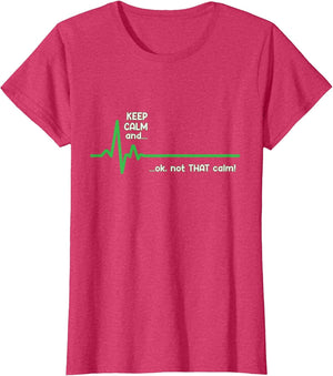 Keep Calm and, Ok Not That Calm! Funny Medical ECG Emergency
