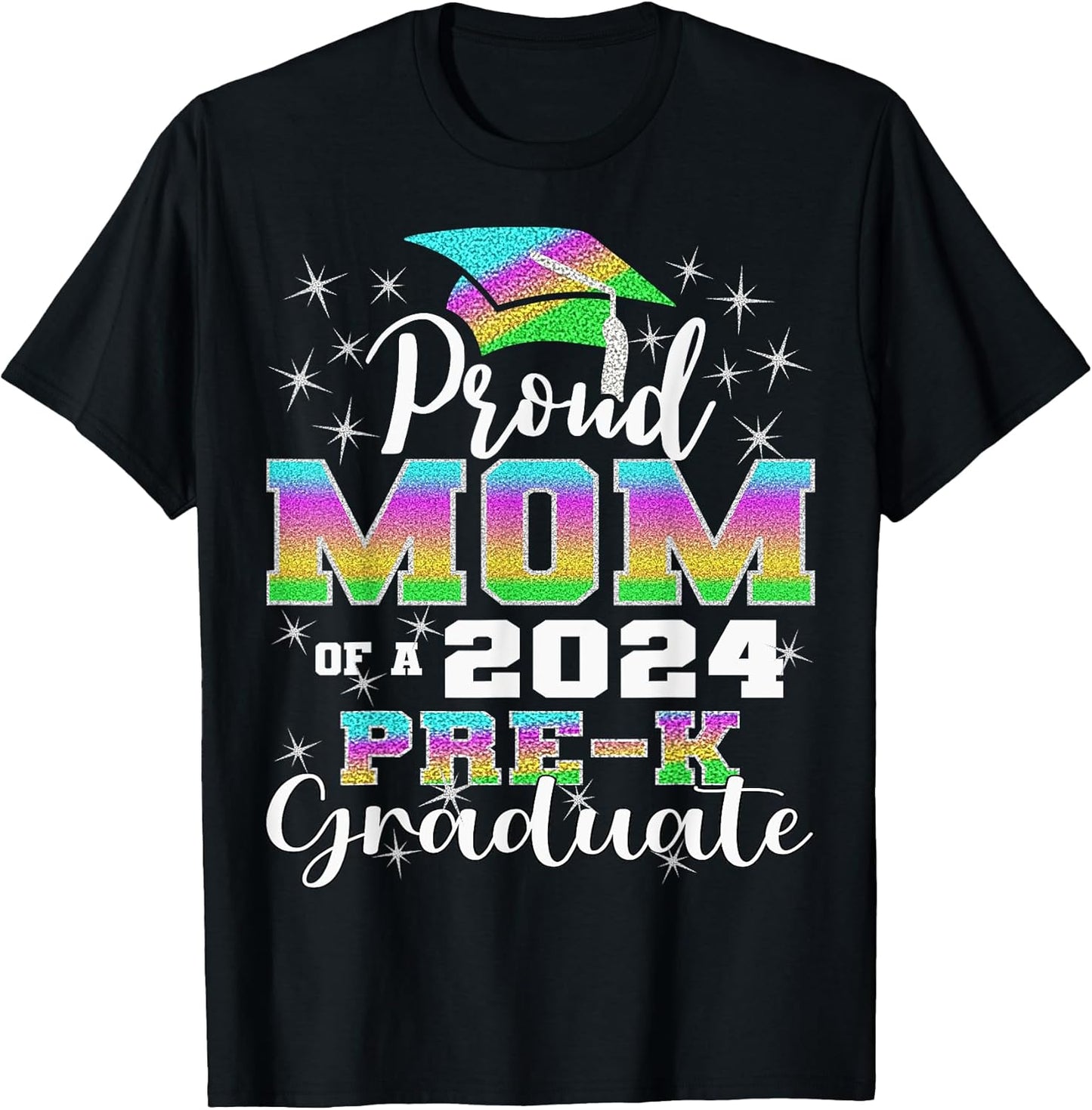 Proud Mom of PreK School Graduate 2024 Graduation Mom