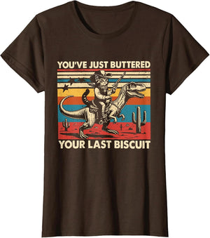 You've Just Buttered Your Last Biscuit Funny Cowboy Cat