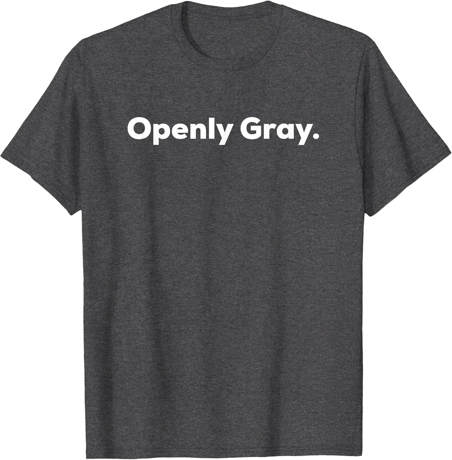 Openly Gray
