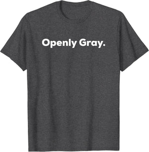 Openly Gray