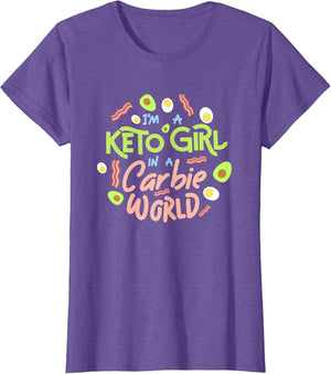 Funny I'm a Keto Girl in a Carbie World Diet Shirt