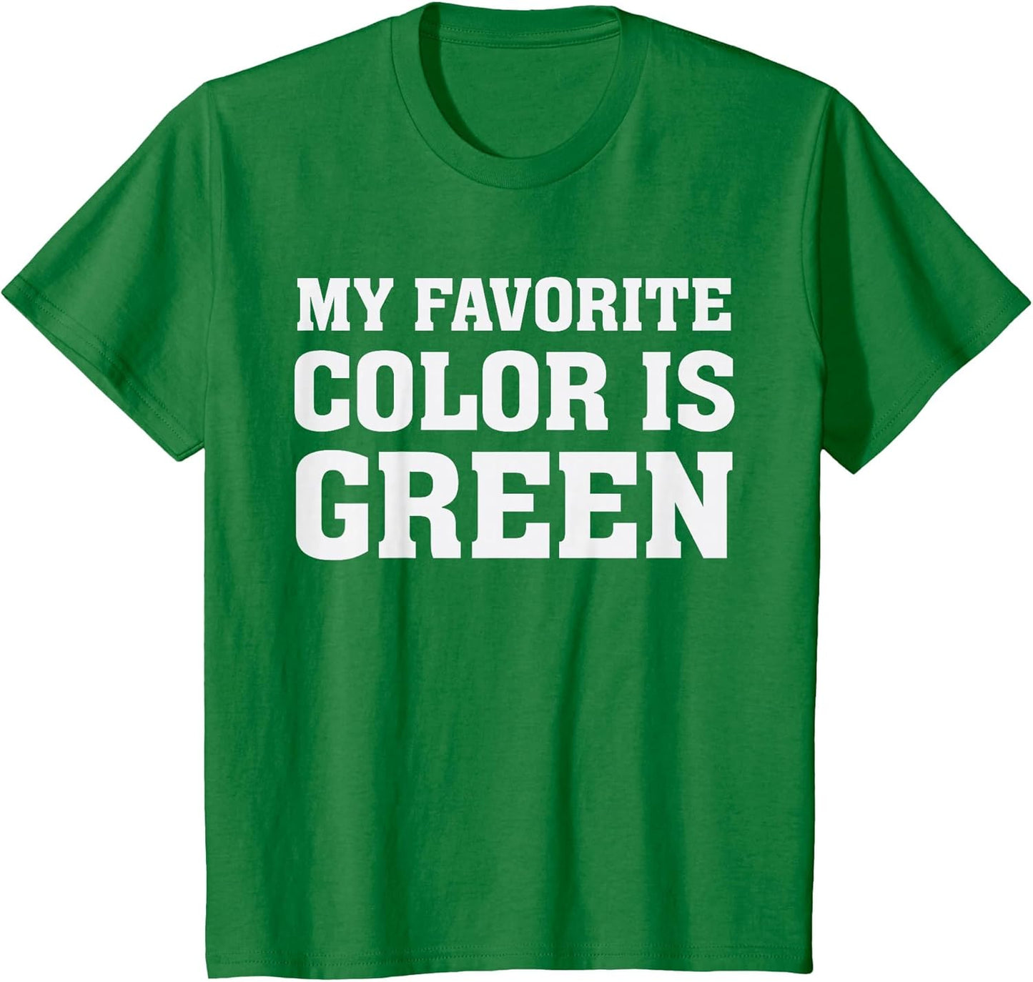 My Favorite Color is Green