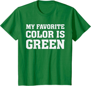 My Favorite Color is Green