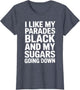 I Like My Parades Black and My Sugars Going Down Funny Emo