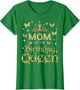 Mom of The Birthday Queen Birthday Party Family Matching