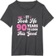 It Took Me 90 Years to Look This Good Woman 90th Birthday