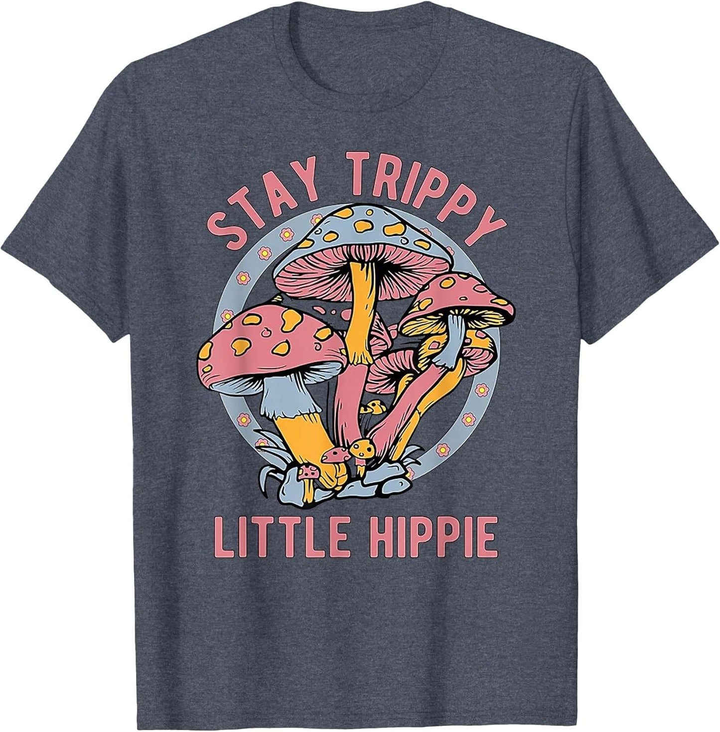 Stay Trippy Little Hippie Retro Mushrooms 60s 70s