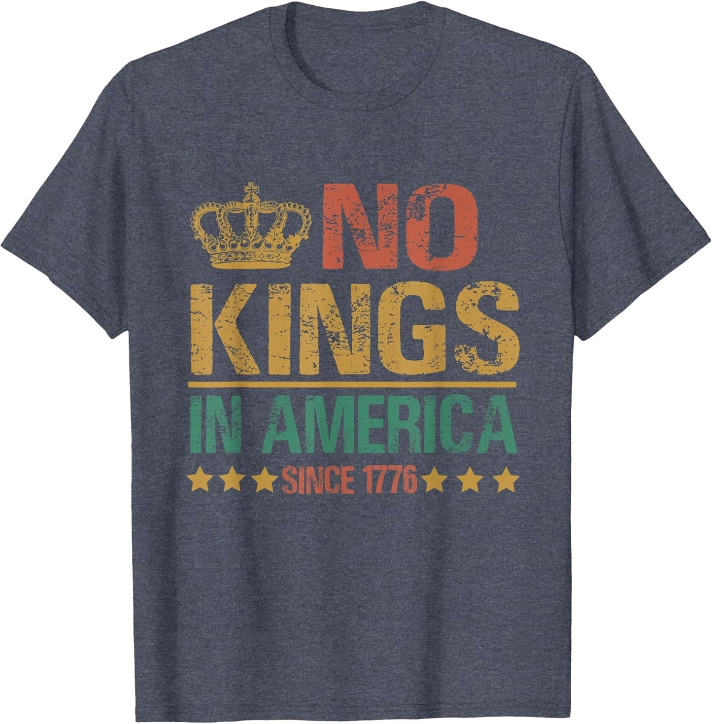 No Kings in America Since 1776 Anti-Trump Funny Political