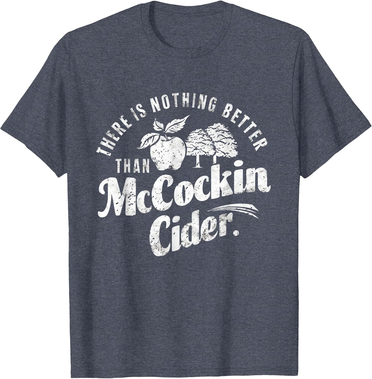Funny Dirty Adult Humor Gag Saying Shirts Mccockin Cider