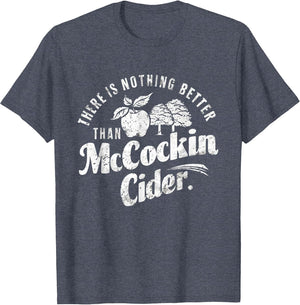 Funny Dirty Adult Humor Gag Saying Shirts Mccockin Cider