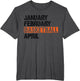 January February Basketball April Funny Apparel Vintage