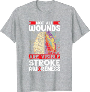 Stroke Awareness Not All Wounds are Visible Stroke Survivor